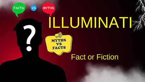 "Unravel the Mysteries: Illuminati - Separating Fact from Fiction 🌟