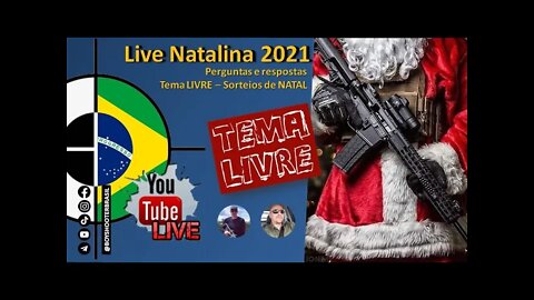 LIVE Natalina 2021 - TEMA LIVRE e Concurso Cultural de NATAL