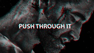 Push Throughout It - Best Motivational Speech Compilation for 2023
