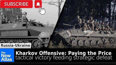 Ukraine's Offensives: Tactical Victories Can Contribute to Strategic Defeat