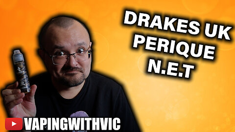 Drake's UK Eliquid - Perique N.E.T