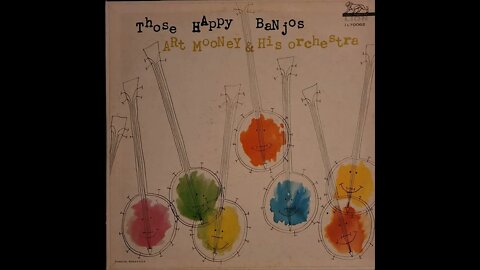 Art Mooney & His Orchestra – Those Happy Banjos