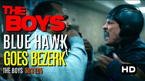 The Boys | Blue Hawk Goes Bezerk | S03 E05