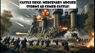 Epic Castle Siege: Mercenary Archer Storms Ab Comer Castle! ⚔️🏰 #bannerlord #gameplay #siege