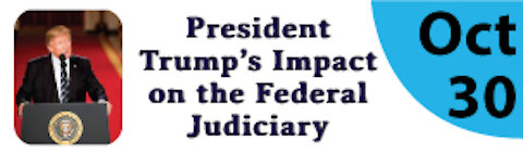 President Trump's Impact on the Federal Judiciary