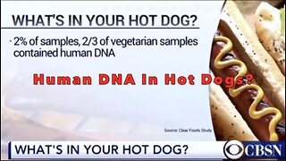 HUMAN DNA IN HOT DOGS?