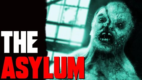 "The Asylum" Creepypasta | r/nosleep