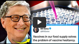 Bill Gates Vows To Pump mRNA Into Food Supply To ‘Force-Jab’ the Unvaccinated