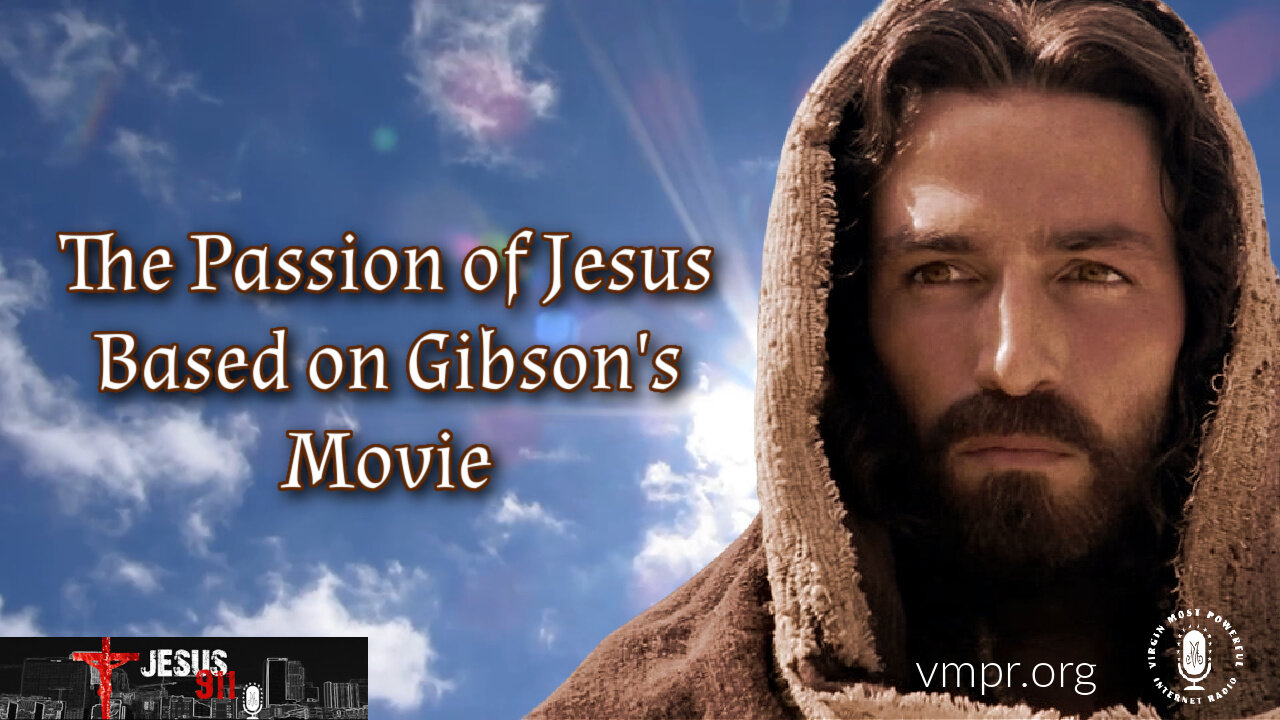 07 Apr 23, Jesus 911 The Passion of Jesus Based