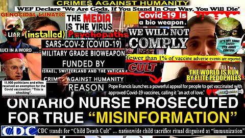 UPDATE: Former Ontario nurse's medical censorship fight is not over (The Installed are NOT human!)