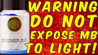 WARNING DO NOT EXPOSE METHYLENE BLUE TO LIGHT!