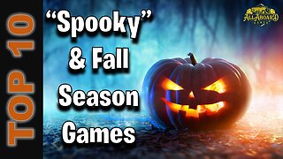 Top 10 "Spooky" + Fall Season Games!