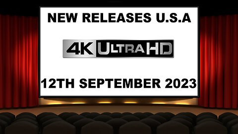 NEW 4K UHD Releases [12TH SEPTEMBER 2023 | U.S.A]