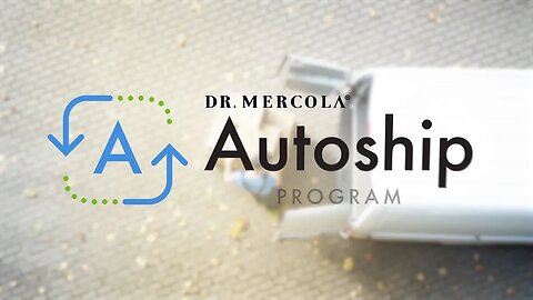 Dr. Mercola's Autoship Program