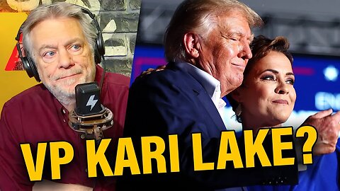 Is Kari Lake Trying to Become Trump’s VP?
