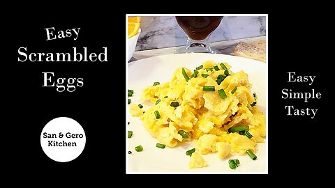 Easy Scrambled Eggs Recipe