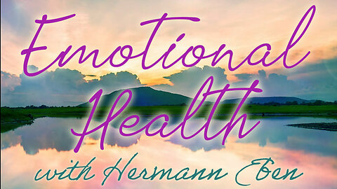 Emotional Health - Hermann Eben on LIFE Today Live
