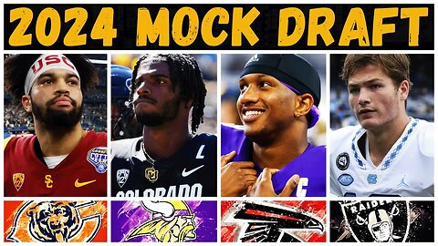 2024 NFL Mock Draft | 5 QBs Drafted in the 1st Round