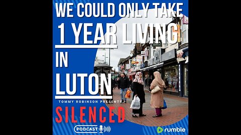 WE COULD ONLY TAKE 1 YEAR LIVING IN LUTON
