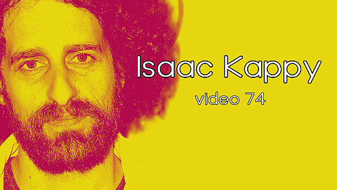 Isaac Kappy Video 74: Talking Epstein