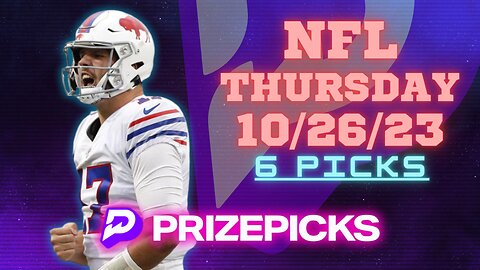 #PRIZEPICKS | BEST PICKS FOR WEEK 8 #NFL THURSDAY | 10/26/2023 | #BILLS VS #BUCCANEERS | #FOOTBALL