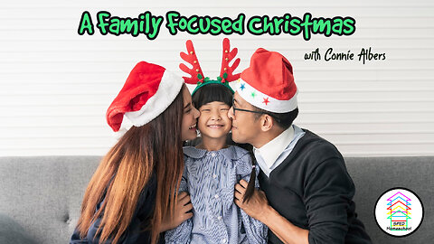 A Family Focused Christmas
