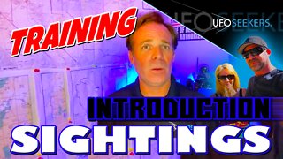 Introduction to UFO Sightings - TRAINING COURSE by UFO Seekers®