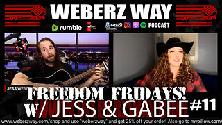 FREEDOM FRIDAYS W/ JESS & GABEE