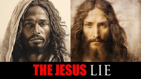 The Jesus Lie - Part 5