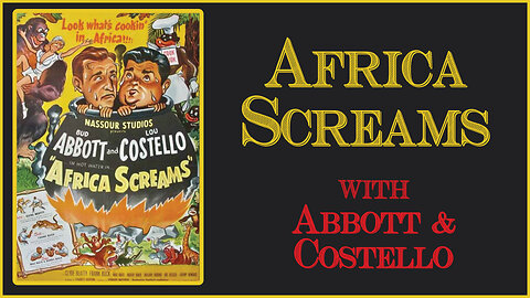 Africa Screams with Abbott and Costello - Full movie in High Definition and Colorized