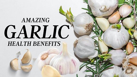 Garlic Benefits - The Top 8 Health Benefits Of Garlic - Benefits Of Garlic For Men