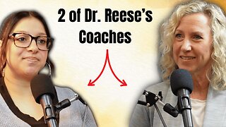 Why Did Coach Karen and Amber Decide to Work with Dr. Reese?