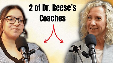 Why Did Coach Karen and Amber Decide to Work with Dr. Reese?