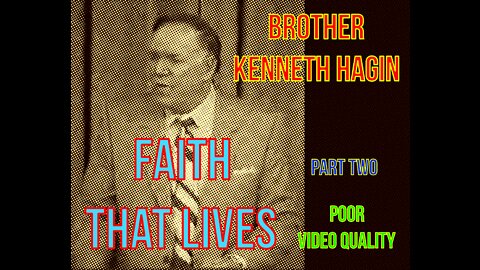 1984 - Faith That Lives - Part 2 (poor video quality)