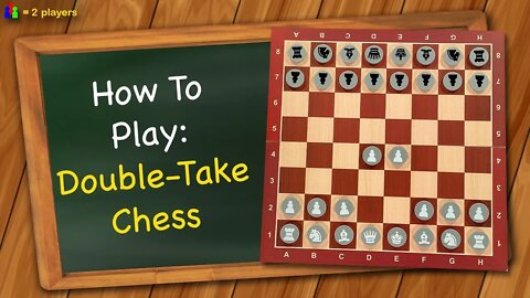 How to play Double-Take Chess