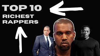 Top 10 Richest Rappers!