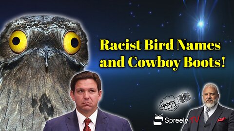 America has been reduced to Racist Bird names and Cowboy Boots