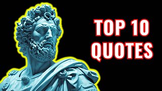 TOP 10 Enlightening Marcus Aurelius Quotes - Stoicism