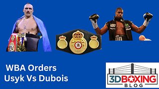 Usyk vs Dubois Ordered by WBA