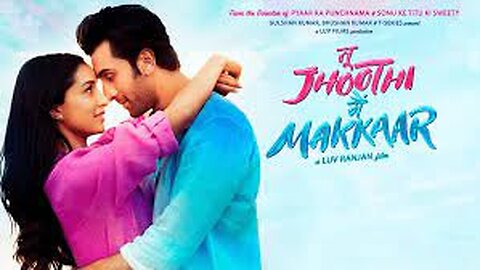 Tu Jhoothi Main Makkaar Bollywood Hindi Full Movie 2023 | Part 1 | HD