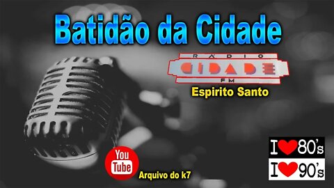 Batidão da Cidade parte 02