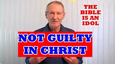 Not Guilty In Christ