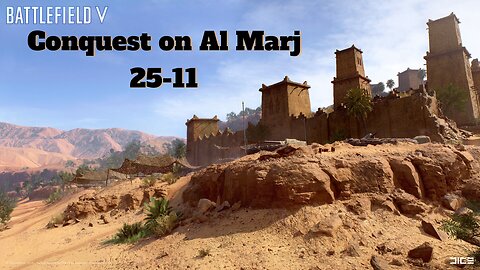 BATTLEFIELD V (Gameplay) - Conquest on Al Marj Encampment