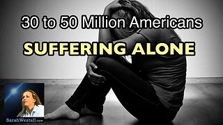 30 to 50 Million Americans Injured and Suffering Alone - More Lies instead of Mercy w/ Sharp & Kline