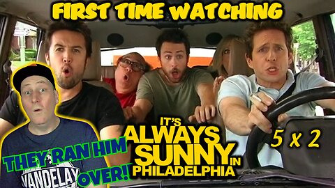 Its Always Sunny In Philadelphia 5x2 "The Gang Hit the Road" | First Time Watching Reaction