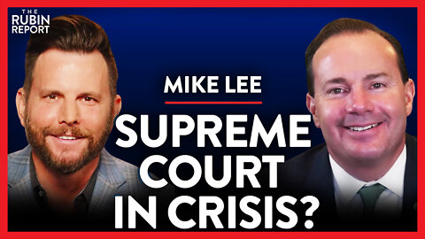 Why Democrats' Pack the Court Plans May Be Worse than We Think | Mike Lee | POLITICS | Rubin Report