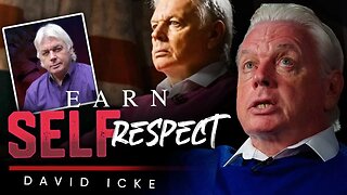 Earn Self Respect - David Icke On London Real