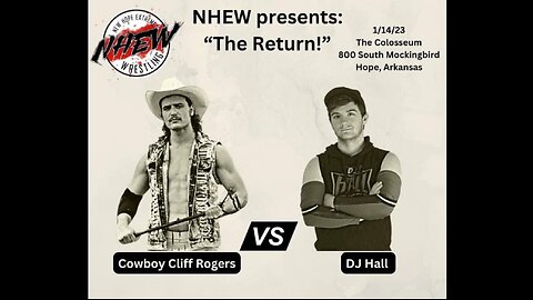 DJ Hall vs Cowboy Cliff Rogers