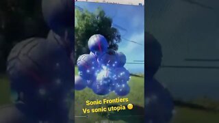 Sonic Frontiers vs Sonic utopia