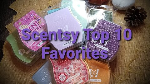 Scentsy Top 10 Favorites - October 2023